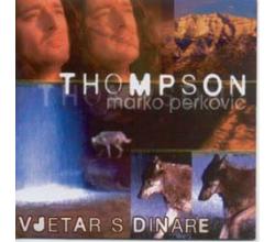 THOMPSON  MARKO PERKOVIC - Vjetar s Dinare, Album 1998 (CD)